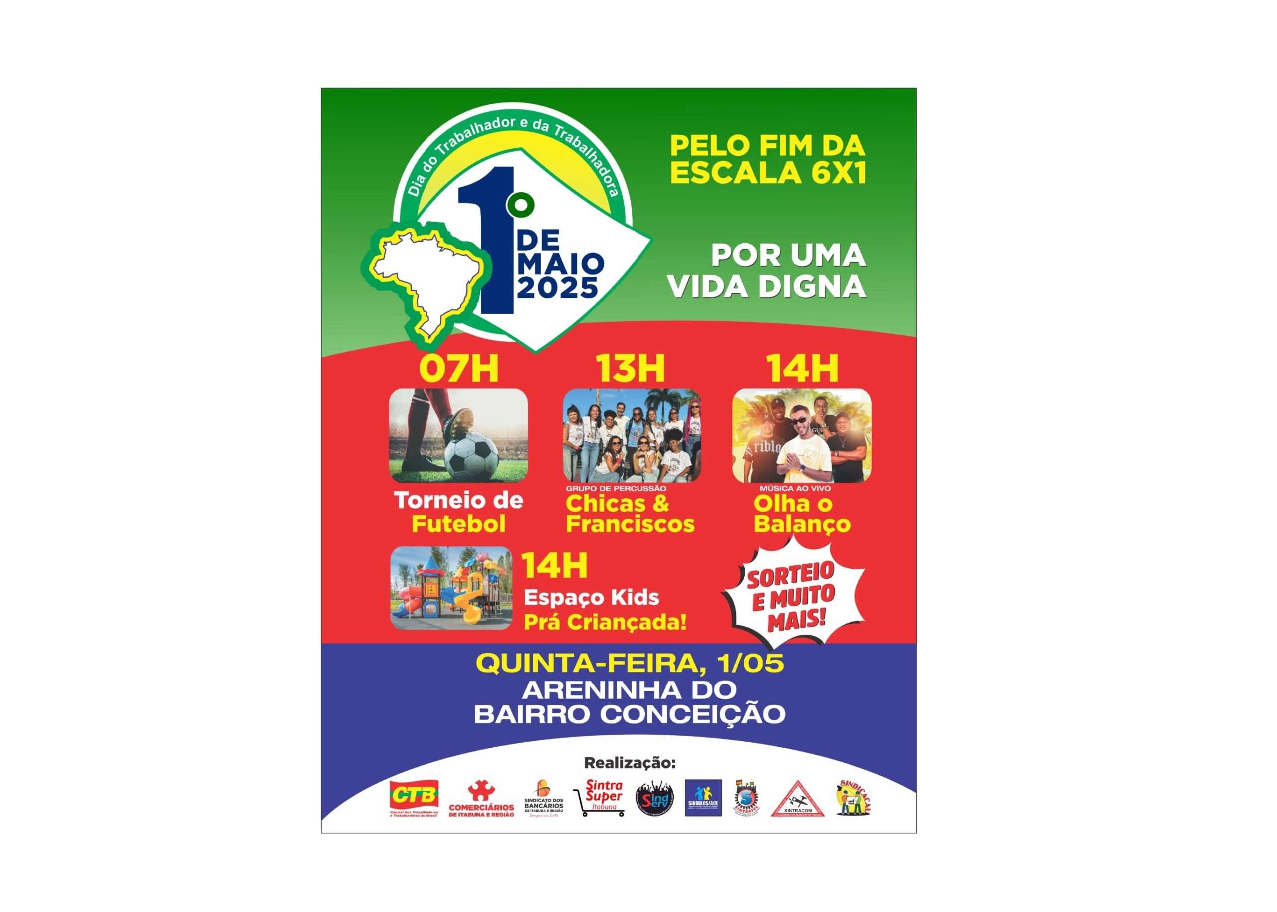 DIA DO TRABALHADOR E DA TRABALHADORA - 1º DE MAIO 2025: PELO FIM DA ...